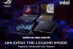 Mark your Calendars: ROG Philippines is set to Unleash the Legend inside with the 12TH Gen Intel line up this March 26
