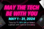 “May The Tech Be With You” with MSI’s Deals this month of May!