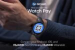 HUAWEI and GCash Now Expand Watch Pay to iOS Owners, Making Smarter and Secure Payments for All Devices with HUAWEI’s Wearables